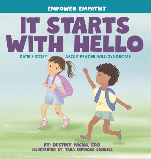 Book cover for It Starts with Hello: Katie's Story about Prader-Willi Syndrome