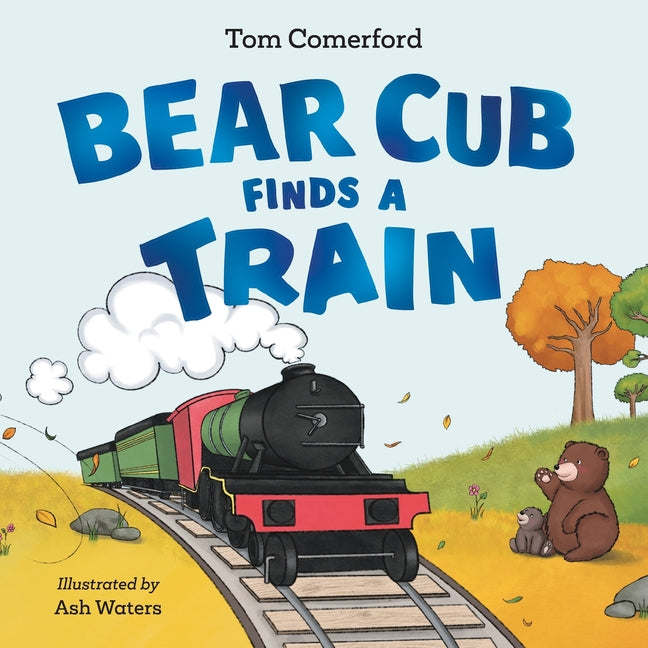 Book cover for Bear Cub Finds a Train