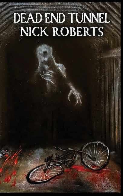 Book cover for Dead End Tunnel