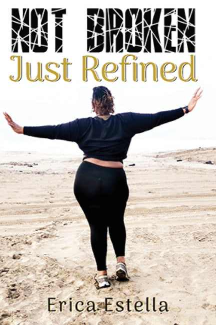 Book cover for Not Broken Just Refined