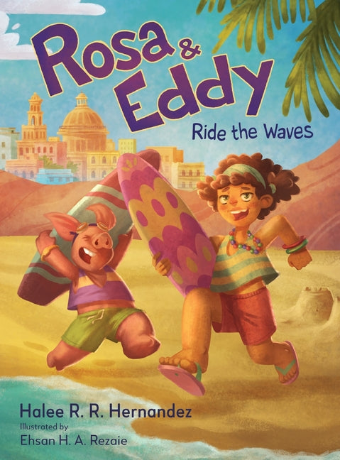 Book cover for Rosa & Eddy: Ride the Waves (A Story of Resilience)