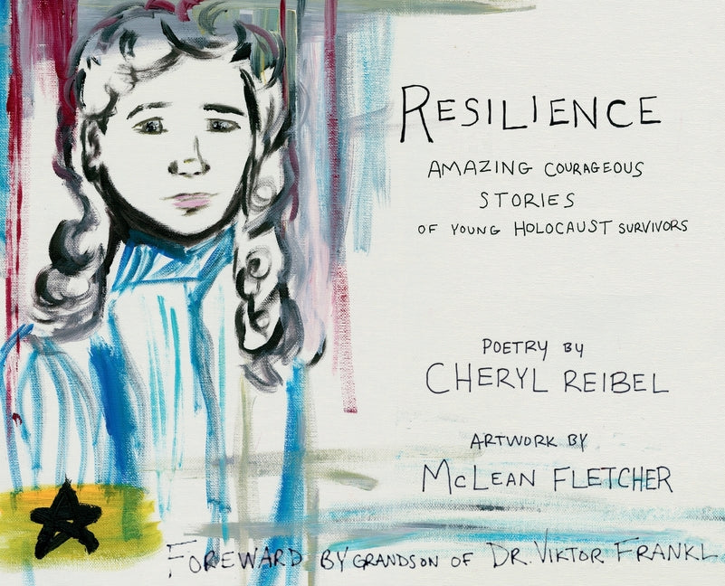 Book cover for Resilience: Amazing Courageous Stories of Young Holocaust Survivors