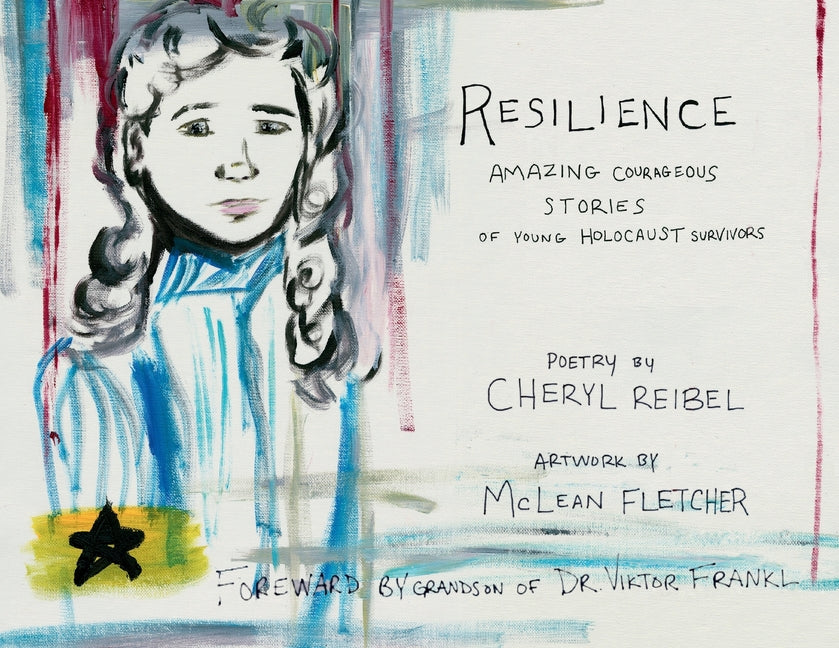 Book cover for Resilience: Amazing Courageous Stories of Young Holocaust Survivors