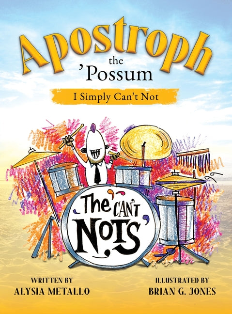 Book cover for Apostroph the 'Possum: I Simply Can't Not