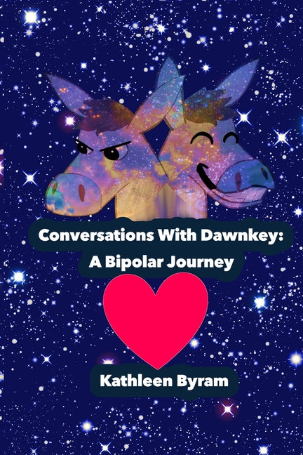 Book cover for Conversations With Dawnkey: A Bipolar Journey