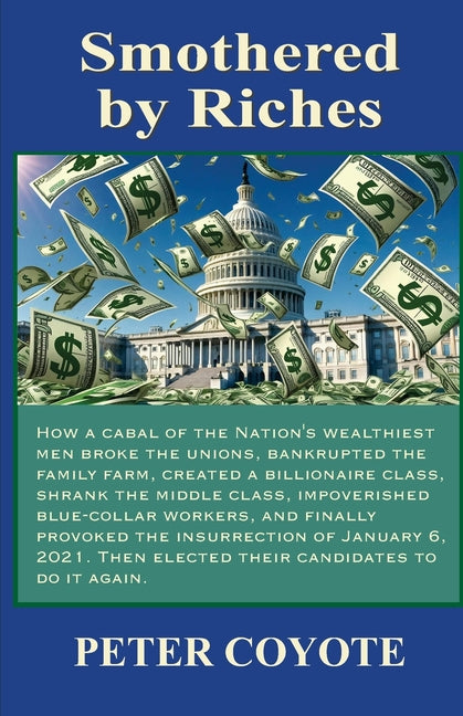 Book cover for Smothered By Riches