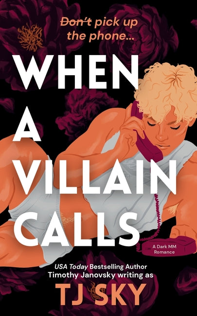 Book cover for When a Villain Calls: A Dark MM Romance