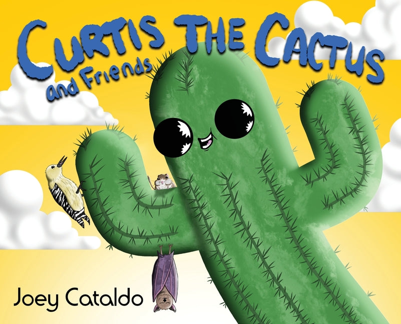 Book cover for Curtis the Cactus and Friends