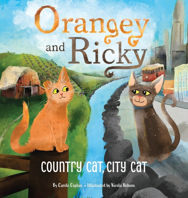 Book cover for Orangey and Ricky: Country Cat, City Cat
