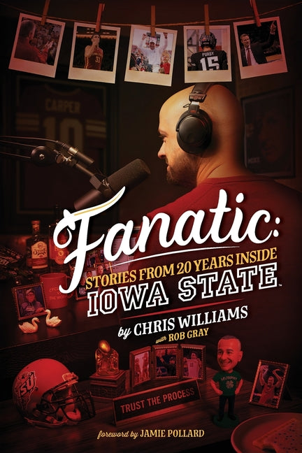 Book cover for Fanatic: Stories From 20 Years Inside Iowa State