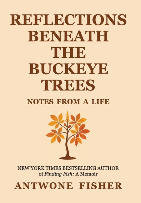 Book cover for Reflections Beneath the Buckeye Trees: Notes from a Life