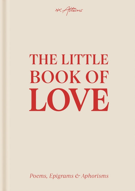 Book cover for Little Book of Love: Poems, Epigrams & Aphorisms