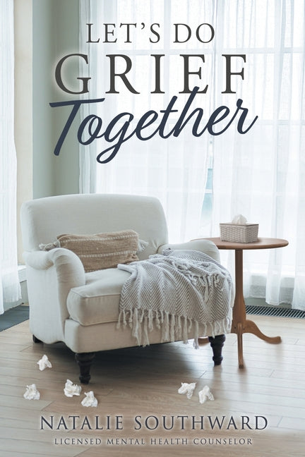 Book cover for Let's Do Grief Together