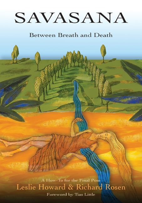 Book cover for Savasana Between Breath and Death