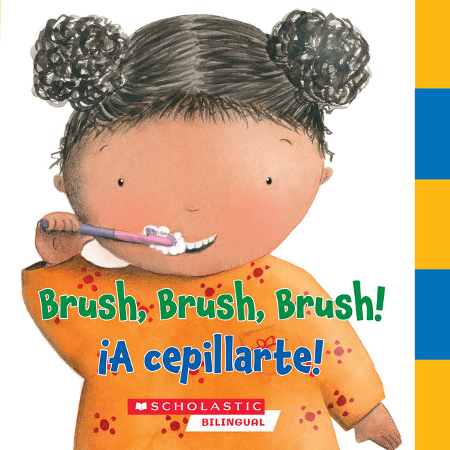 Book cover for Brush, Brush, Brush/¡A Cepillarte!