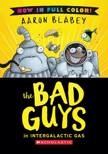 Book cover for Bad Guys in Intergalactic Gas (Bad Guys #5 Color Edition)
