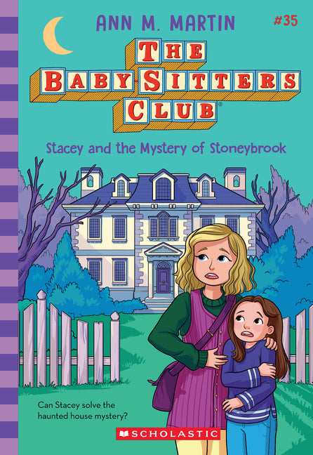 Book cover for Stacey and the Mystery of Stoneybrook (the Baby-Sitters Club #35)