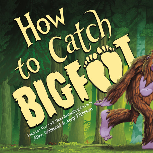 Book cover for How to Catch Bigfoot
