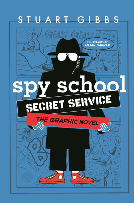 Book cover for Spy School Secret Service: The Graphic Novel