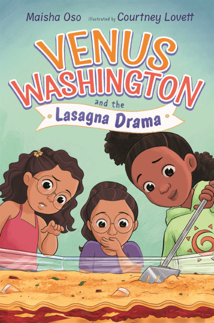 Book cover for Venus Washington and the Lasagna Drama