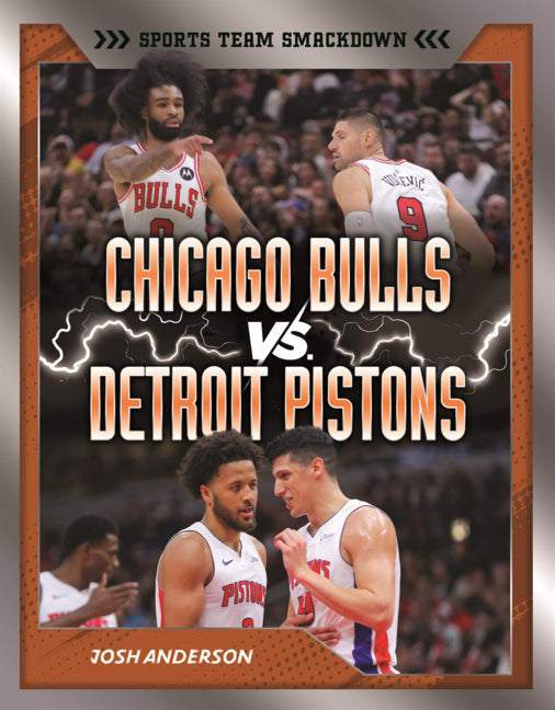 Book cover for Chicago Bulls vs. Detroit Pistons: Rival Rumble