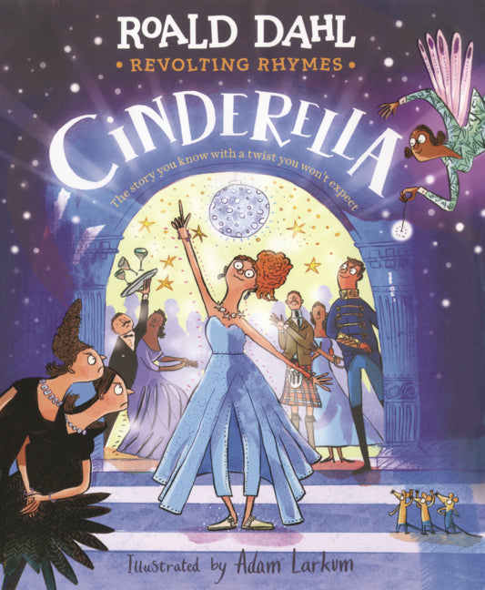 Book cover for Revolting Rhymes: Cinderella