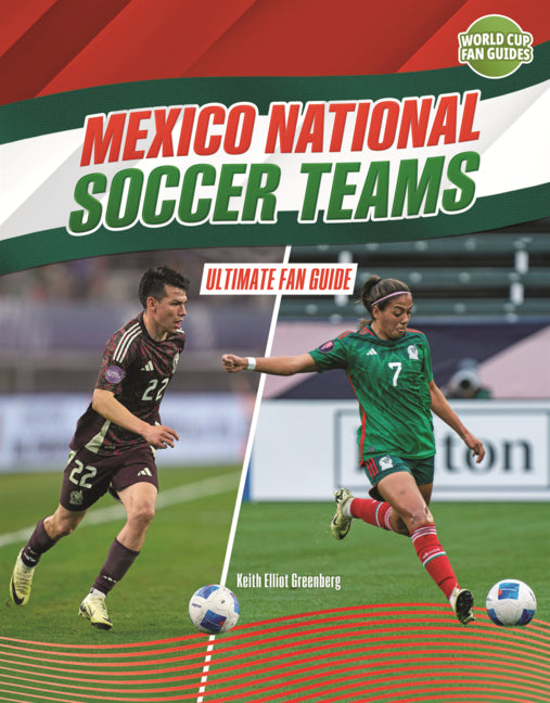 Book cover for Mexico National Soccer Teams: Ultimate Fan Guide
