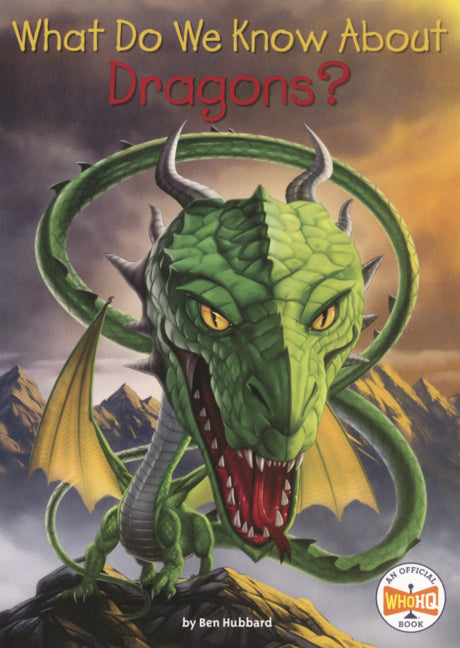 Book cover for What Do We Know about Dragons?