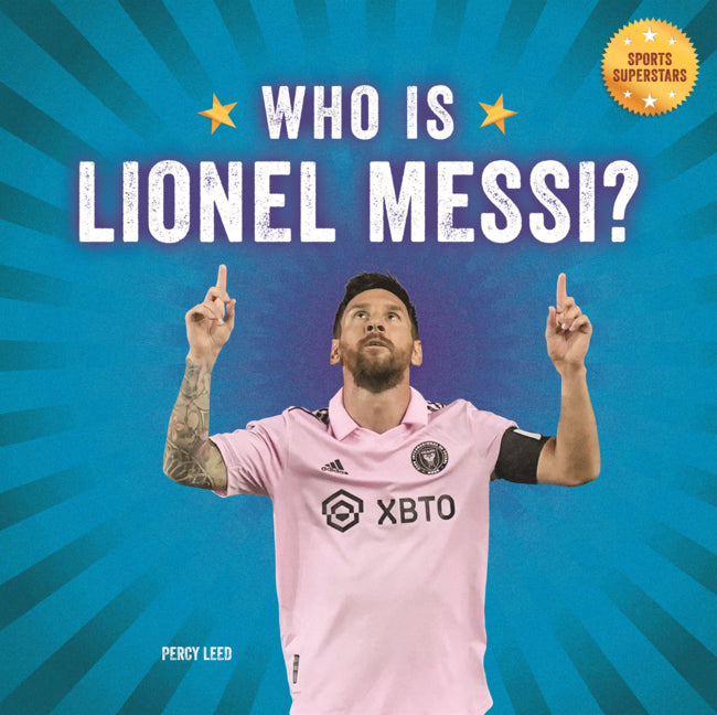 Book cover for Who Is Lionel Messi?: Soccer Superstar