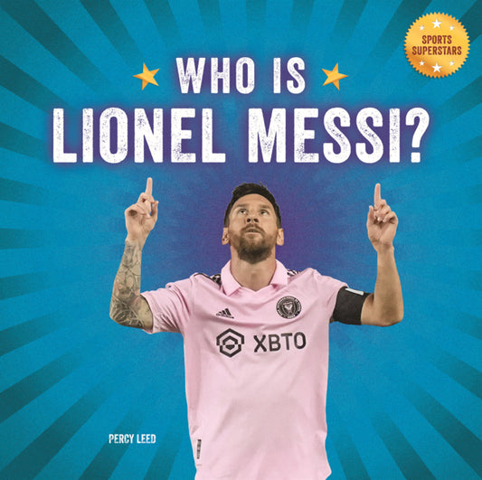 Book cover for Who Is Lionel Messi?: Soccer Superstar