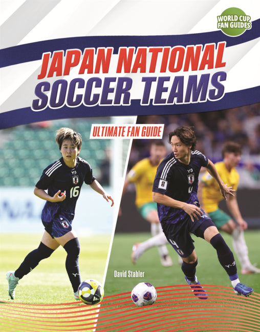 Book cover for Japan National Soccer Teams: Ultimate Fan Guide