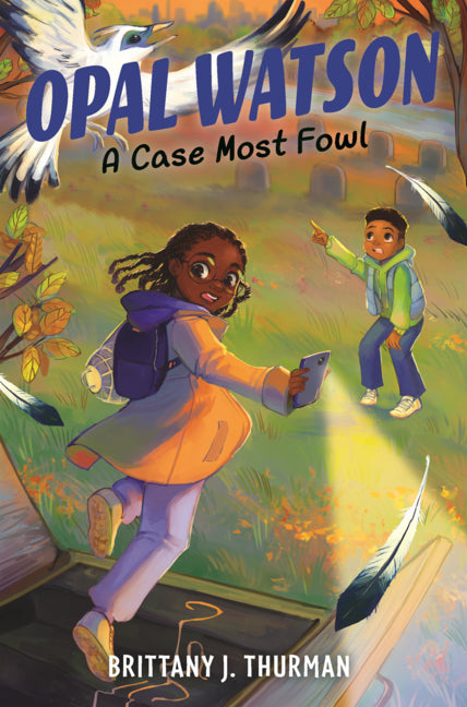 Book cover for Opal Watson: A Case Most Fowl