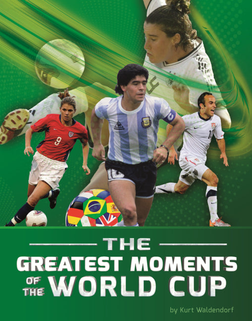 Book cover for Greatest Moments of the World Cup