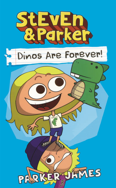 Book cover for Steven and Parker: Dinos Are Forever