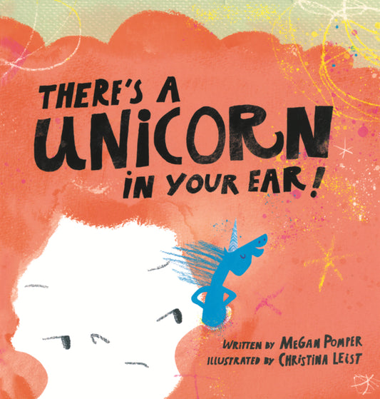 Book cover for There's a Unicorn in Your Ear