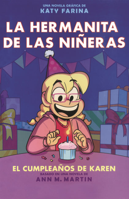 Book cover for Baby-Sitters Petite Soeur: N˚ 6 - l'Anniversaire de Karen