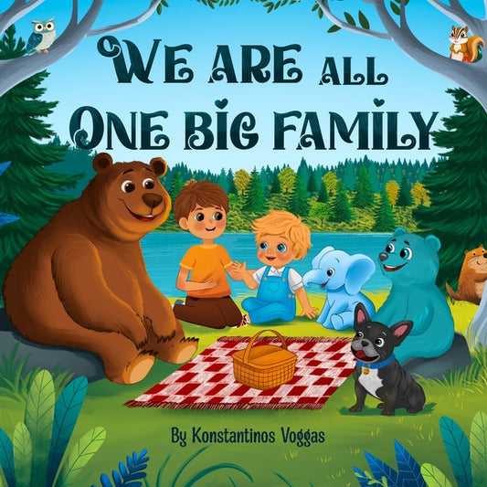 Book cover for We Are All One Big Family