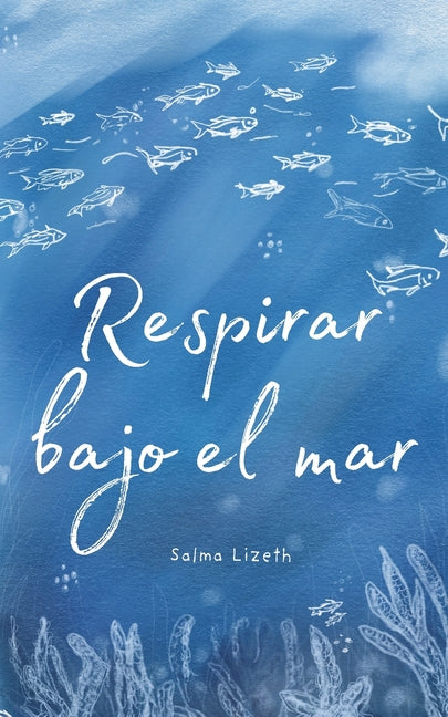 Book cover for Respirar bajo el mar