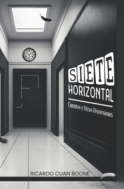 Book cover for Siete Horizontal: Cuentos y Otras Distorsiones