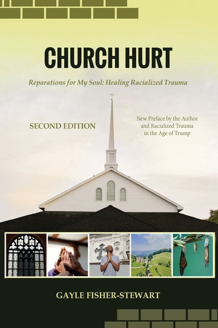 Book cover for Church Hurt: Reparations for My Soul: Healing Racialized Trauma