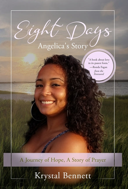 Book cover for Eight Days: A Journey of Hope, A Story of Prayer