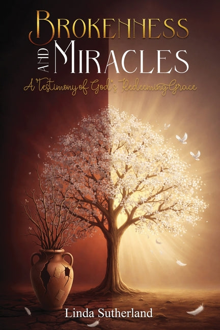 Book cover for Brokenness and Miracles