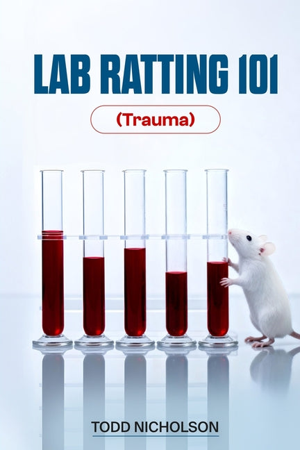 Book cover for Lab Ratting 101: Trauma