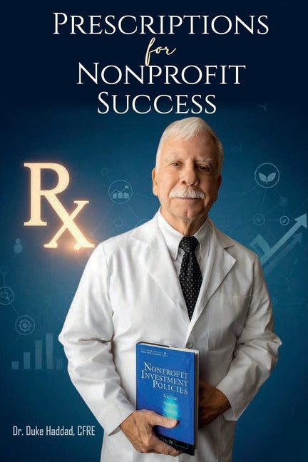 Book cover for PRESCRIPTIONS Rx, FOR NONPROFIT SUCCESS
