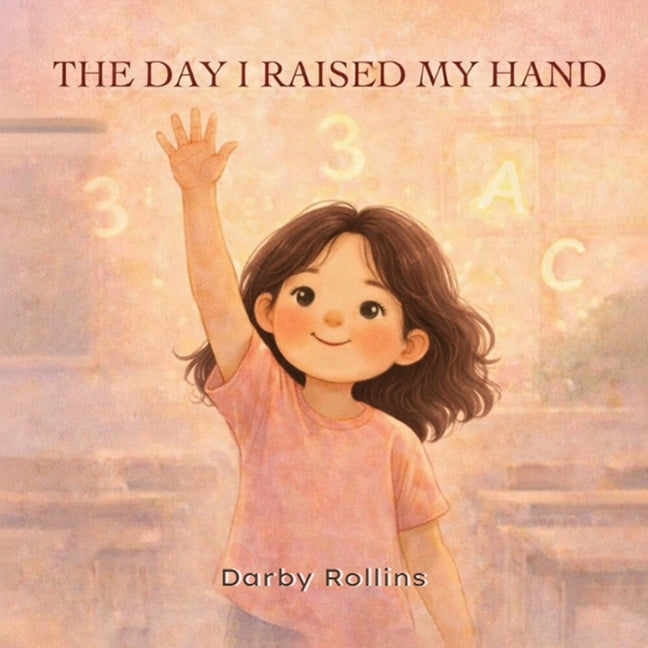 Book cover for Day I Raised My Hand