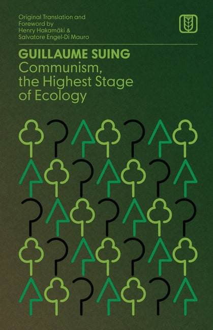 Book cover for Communism, the Highest Stage of Ecology