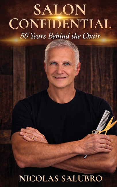 Book cover for Salon Confidential: 50 Years Behind the Chair