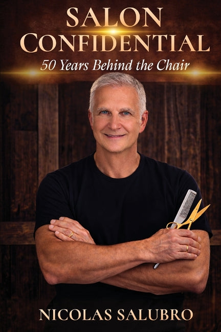 Book cover for Salon Confidential: 50 Years Behind the Chair