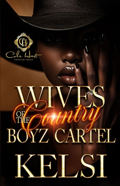 Book cover for Wives Of The Country Boyz Cartel: An African American Romance