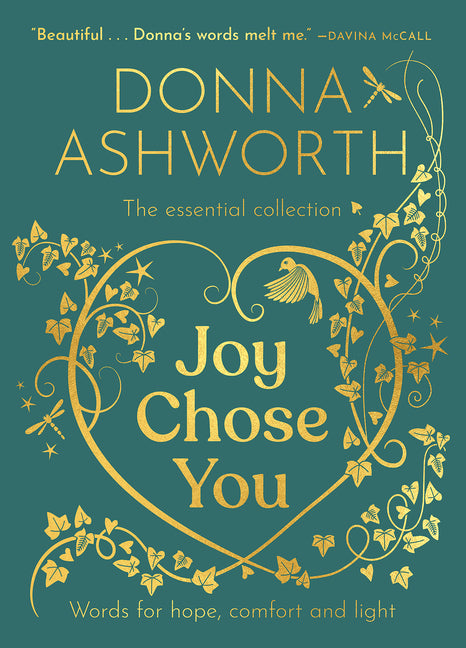 Book cover for Joy Chose You: The Essential Collection: Words for Hope, Comfort and Light